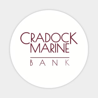 Cradock Marine Bank (Maroon) from X-Files and Breaking Bad Magnet